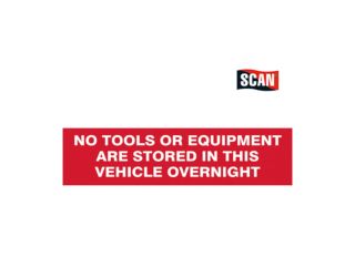 Scan No Tools In This Vehicle Overnight Sign
